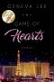 [Love Vegas Saga 01] • Game of Hearts
